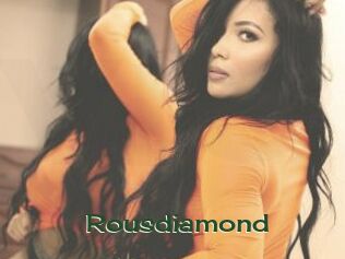 Rousdiamond