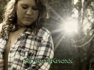 SheenaKnoxx