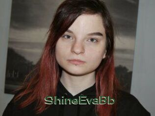 ShineEvaBb