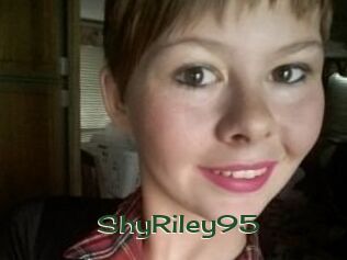 ShyRiley95