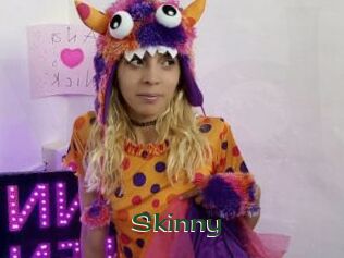 Skinny