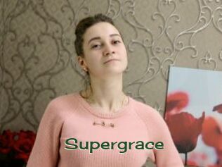 Supergrace
