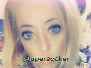 Supersoaker
