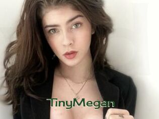 TinyMegan