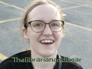 Thelibrarianandbear