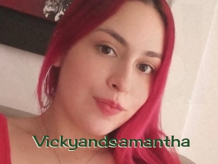 Vickyandsamantha
