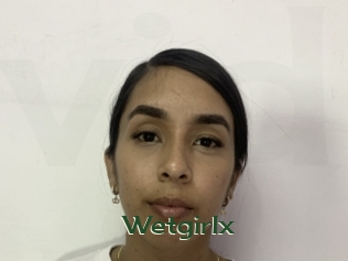 Wetgirlx