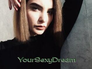 YourSexyDream