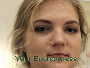 Your_Enchantress