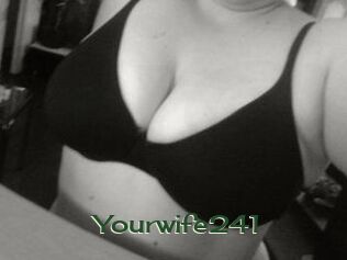Yourwife241
