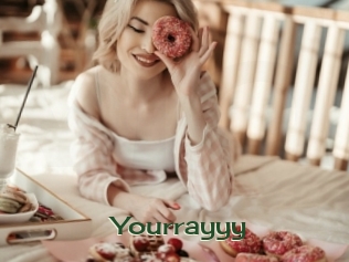 Yourrayyy
