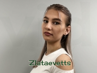 Zlataevetts